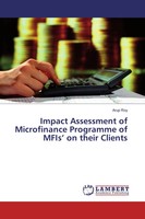 Impact Assessment Of Microfinance Programme Of Mfis' On Their Clients Arup Roy