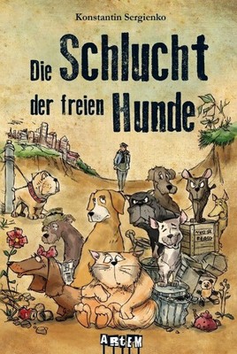 Die Schlucht der freien Hunde | Buch | 9783943974027