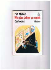 Wie das Leben so spielt - Pat Mallet - Taschenbuch - gut bis sehr gut