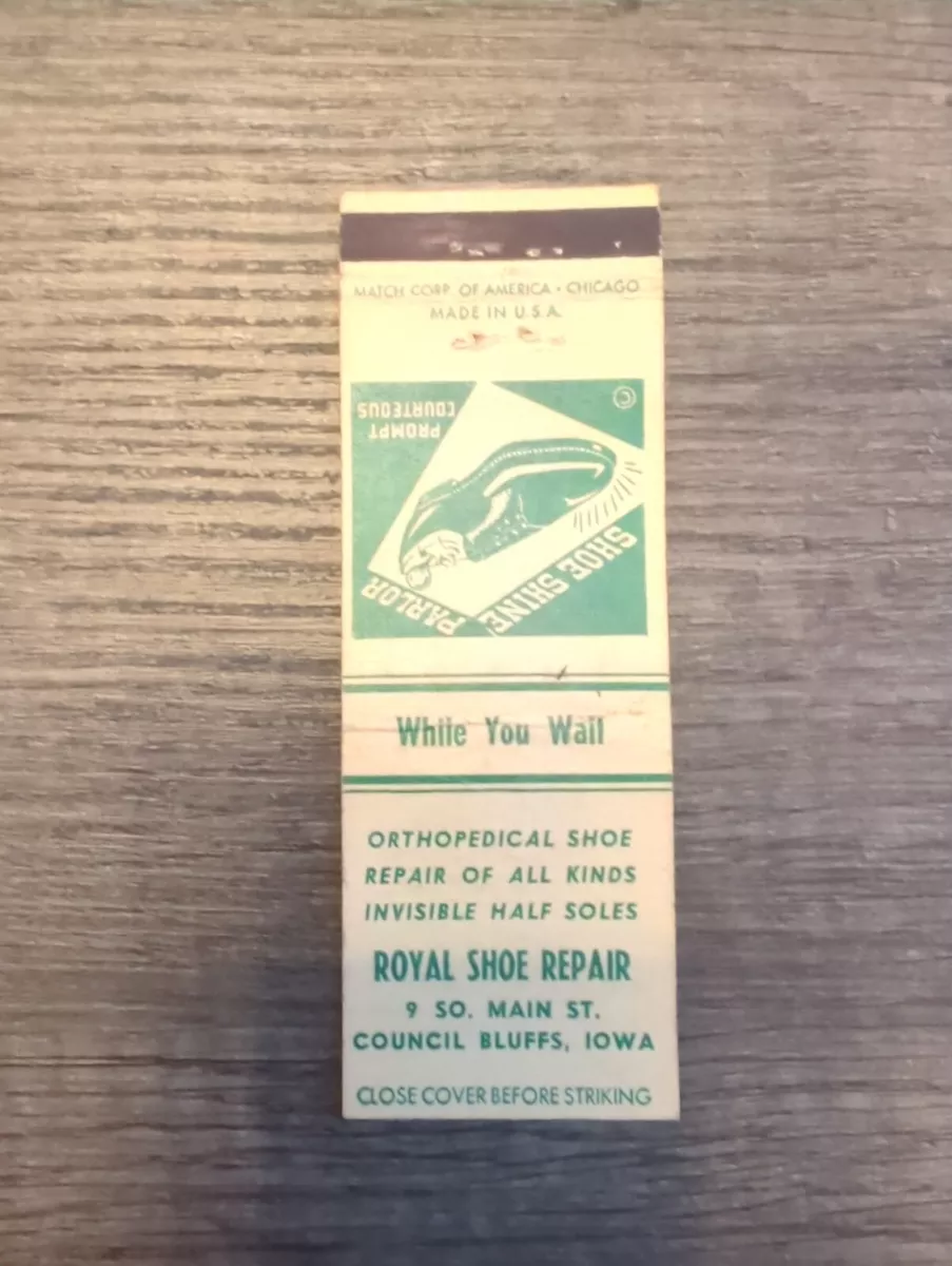 Royal Shoe Repair 9 So. Main St. Council Bluffs IOWA Matchbook
