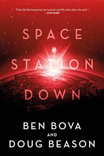 Doug Beason Ben Bova Space Station Down (Poche) - 第 1/1 張圖片