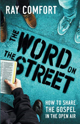 Word on the Street, The - Paperback / softback NEW Comfort, Ray 01/10/2020