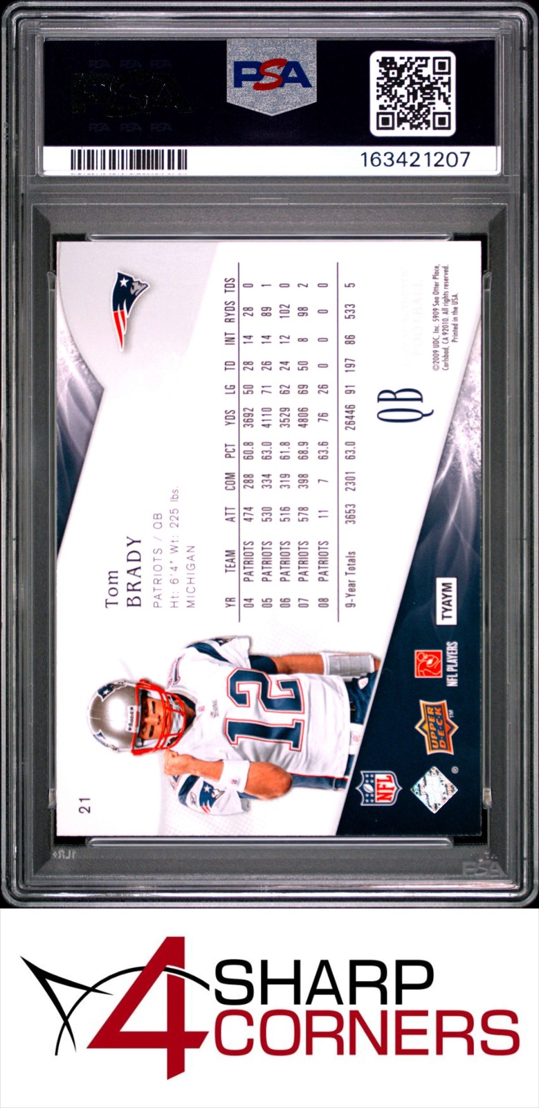 2009 SP AUTHENTIC #21 TOM BRADY PATRIOTS PSA 9 view 2