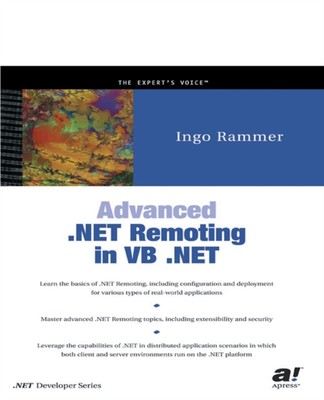 Rammer - Advanced .NET Remoting in VB .NET - Neues Taschenbuch oder Softback - N555z
