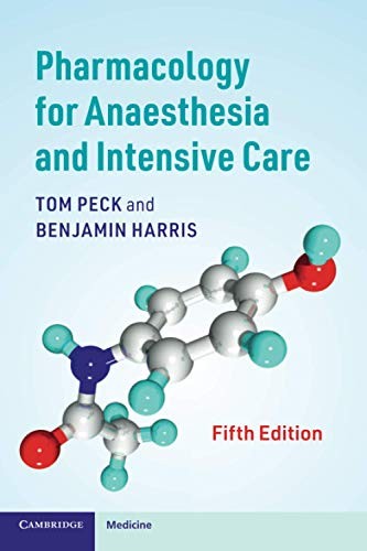 Pharmacology for Anaesthesia and Intensive Care. Peck, Harris ** - Image 5