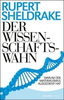 Rupert Sheldrake | Der Wissenschaftswahn | Taschenbuch | Deutsch (2021) | 544 S.