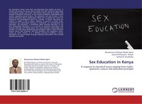 Sex Education In Kenya Jeanne Nthenya B. Kimani