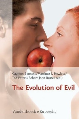 The Evolution of Evil (Religion, Theologie und Buch Vandenhoeck & Ruprecht