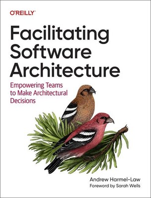 Facilitating Software Architecture | Andrew Harmel-Law | englisch