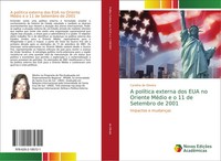 Carolina De Oliveira | A PolíTica Externa Dos EUA No Oriente MéDio E O 11 De...
