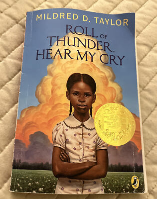 Roll of Thunder, Hear My Cry - Paperback By Taylor, Mildred D. - GOOD ...