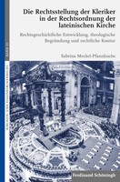 Die Rechtsstellung Der Kleriker In Der Rechtsordnung Der Lateinischen Kirche