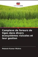Mukesh Kumar Mishra | Complexe De Foreurs De Tiges Dans Divers éCosystèMes...