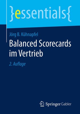 Jörg B. Kühnapfel | Balanced Scorecards im Vertrieb | Taschenbuch | Deutsch