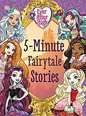 #ad Ever after High : 5 Minute Fairytale Stories Hardcover Ellie Mat $6.72