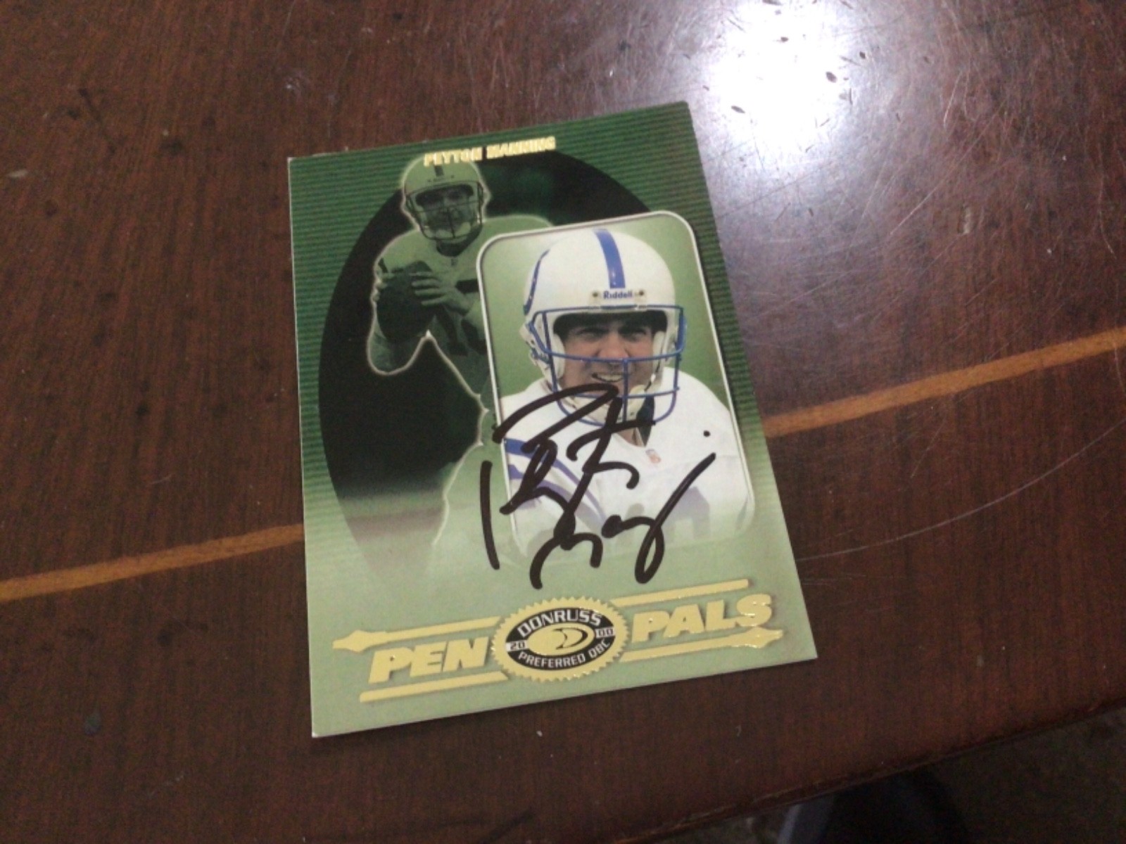 2000 Donruss Preferred Peyton Manning Pen Pals On Card Auto.  Colts PP-18