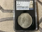 1881-P NGC MS-63 Original Bag Fragment  Morgan Silver Dollar 90% fine silver