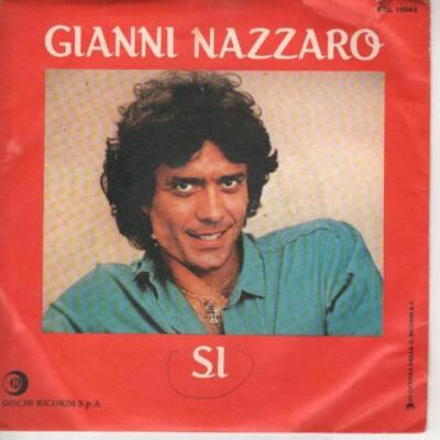 Gianni Nazzaro: Ja / Dann Stopp 45 Runden