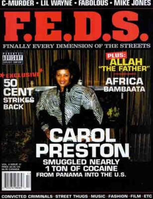 F.E.D.S. Magazine Vol 4 Issue 17 Carol Preston 50 Cent Lil Wayne Rare Street