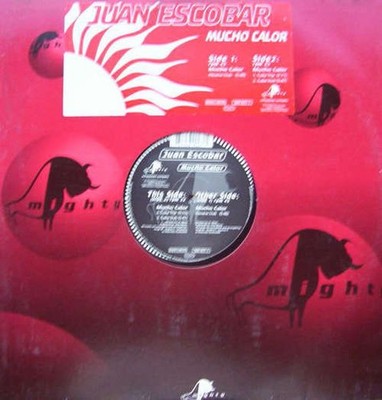 Juan Escobar - Mucho Calor 12'' Vinyl Electronic House, Euro House 171093