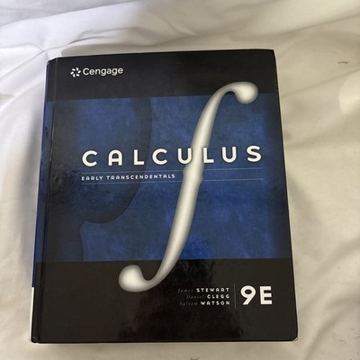 Calculus : Early Transcendentals Saleem Watson, Daniel K. Clegg James Stewart