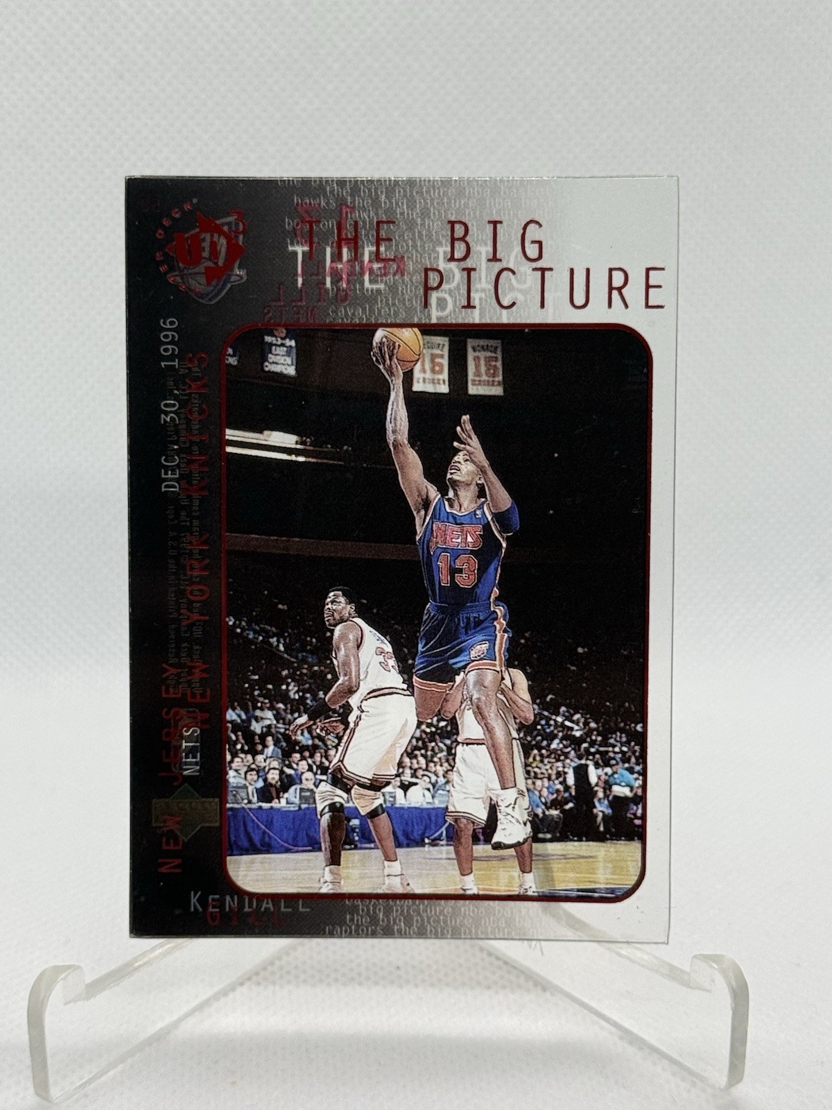 1997-98 Upper Deck UD3 - The Big Picture Kendall Gill #58 Brooklyn Nets