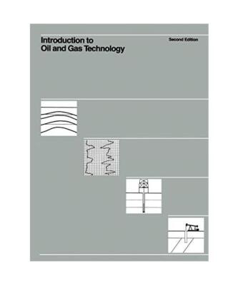 Introduction to Oil and Gas Technology