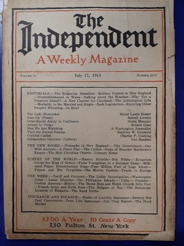The independent a weekly magazine July 17, 1913 Vol.75 No.3372 New York