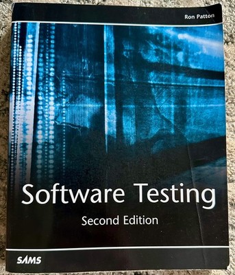 Software Testing (2nd Edition) by Patton, Ron (SAMS)