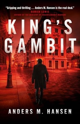 King s Gambit - Anders M. Hansen