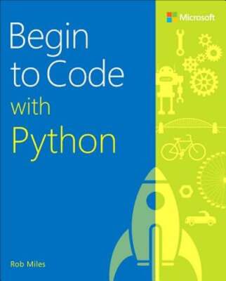Begin to Code with Python by Rob Miles: Used