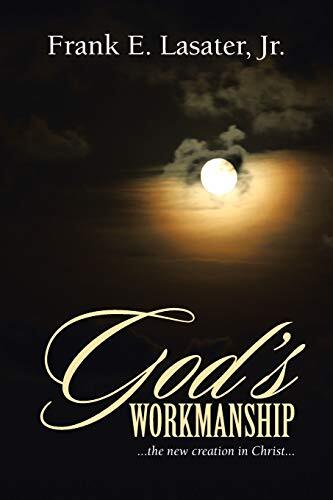 God's Workmanship: ...the New Creation in Christ... 9781490840697| eBay
