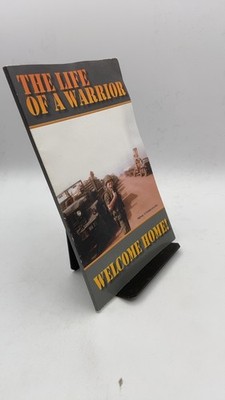 The Life of a Warrior David D. Hack Paperback Fifth Edition 2005