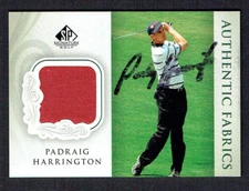 Padraig Harrington #AF-PH signed autograph 2004 Upper Deck SP Authentic Fabrics