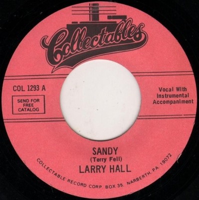Larry Hall  - Sandy / Lovin' Tree (7'', RE)
