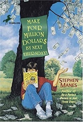 Make Four Million Dollars by Next Thursday! Paperback Stephen Man
