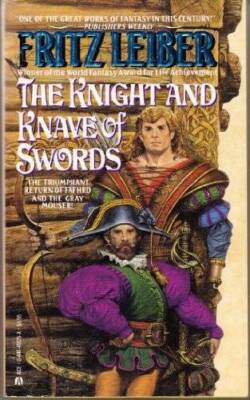 The Knight and Knave of Swords (Saga of Fafhrd and the Gray Mouser, - GOOD