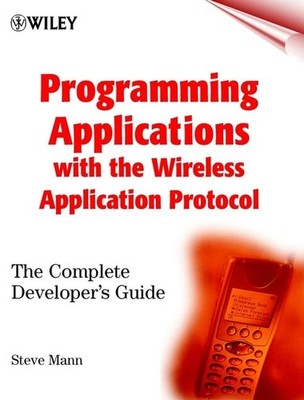 Programming Applications with the Wirel..., Mann, Steve