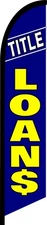 TITLE LOANS  SWOOPER FEATHER FLUTTER FLAG BANNER SIGN 8036