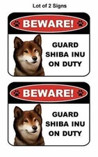 2 Count Beware Guard Shiba Inu on Duty v1 9 inch x 11.5 inch Laminated Dog Sig