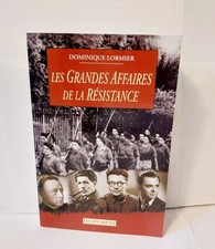 Les Grandes Affaires de la Résistance | Lormier Dominique | Très bon état