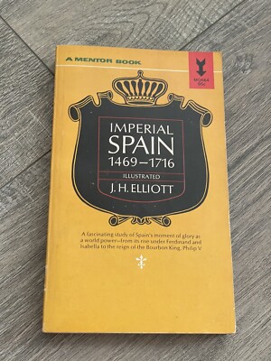 Imperial Spain 1469-1716 by J.H. Elliott Paperback  1966 O-8