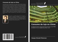 Kasper Brandi Petersen | Consumo De Lujo En China | Taschenbuch | Spanisch