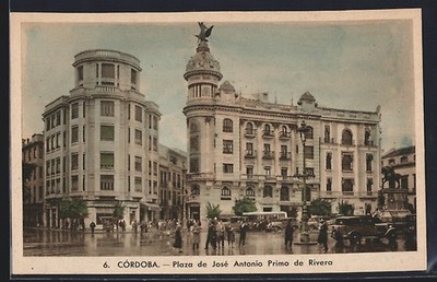 Ansichtskarte Cordoba, Plaza de Jose Antonio Primo de Rivera 