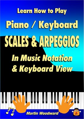 Klavier/Keyboard spielen lernen Tonleitern & Arpeggien.in Notation & Keyboardansicht