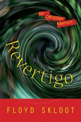 Skloot - Revertigo  An Off-Kilter Memoir - hardback or cased book - E555z