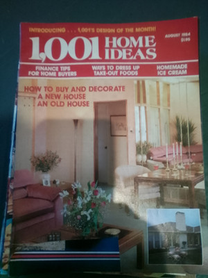Vintage 1001 Home Ideas Magazine August 1984 Home Buying, Decorating