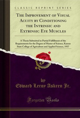 The Improvement of Visual Acuity by Conditioning the Intrinsic and Extrinsic