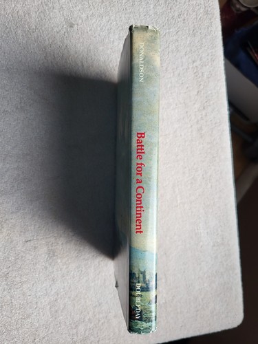 Donaldson, Gordon Battle for a continent, Quebec 1759 CDN HC 1973 1st edition - Picture 2 of 12
