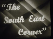 16mm  The South End Corner  400' British Film